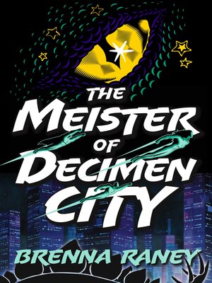 cover image of The Meister of Decimen City